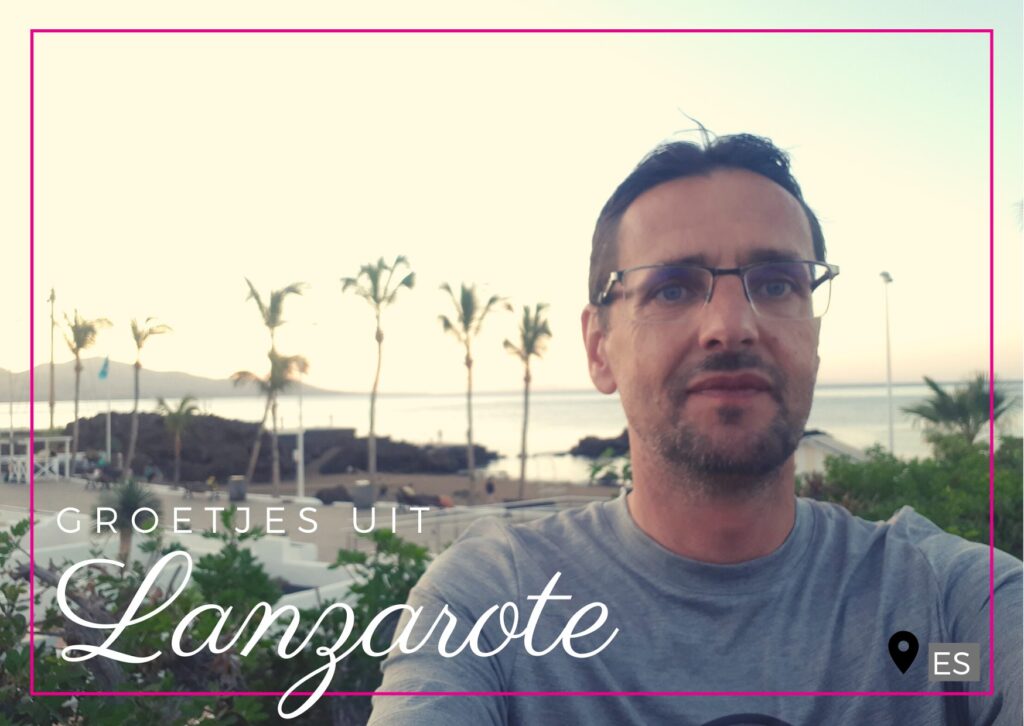 Groetjes uit Lanzarote